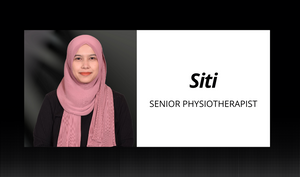 Siti - Senior Physiotherapist