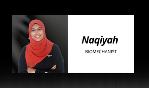 Naqiyah Zahidi | Head of Biomechanic