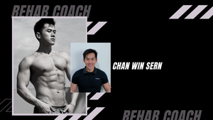 Chan Win Sern - Rehab Coach